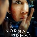 Showing Main Poster of A Normal Woman Movie 2025.Image Credit: © TMDb (www.themoviedb.org) – Used for informational/review purposes only.